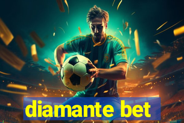 diamante bet